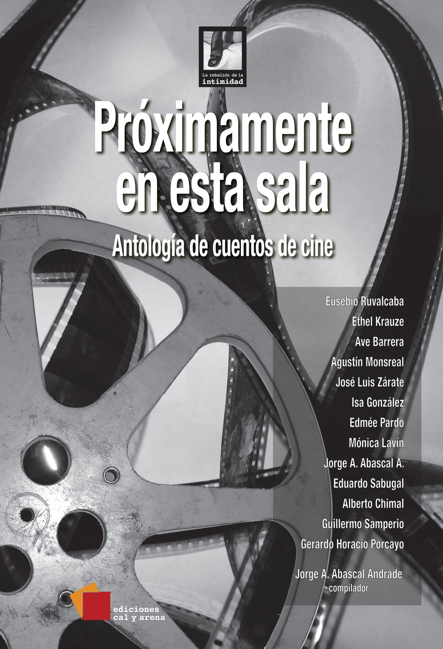 Próximamente en esta sala. Antología de cuentos de cine por varios autores