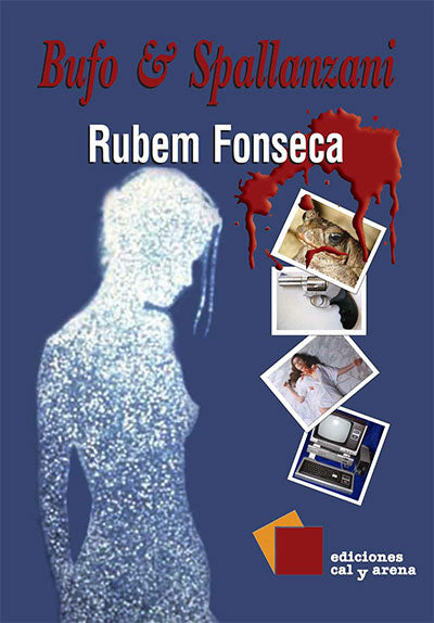 Bufo & Spallanzani por Rubem Fonseca