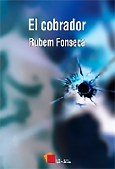 El cobrador por Rubem Fonseca