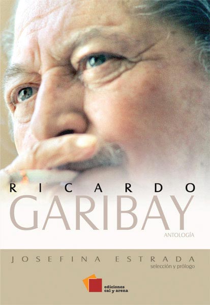 Ricardo Garibay. Antología por Josefina Estrada
