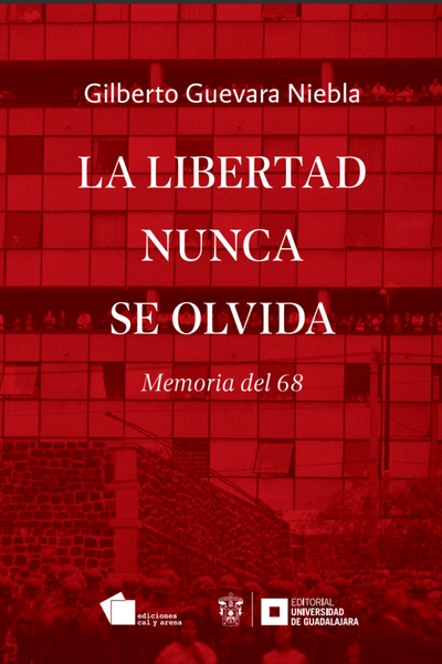 La libertad nunca se olvida