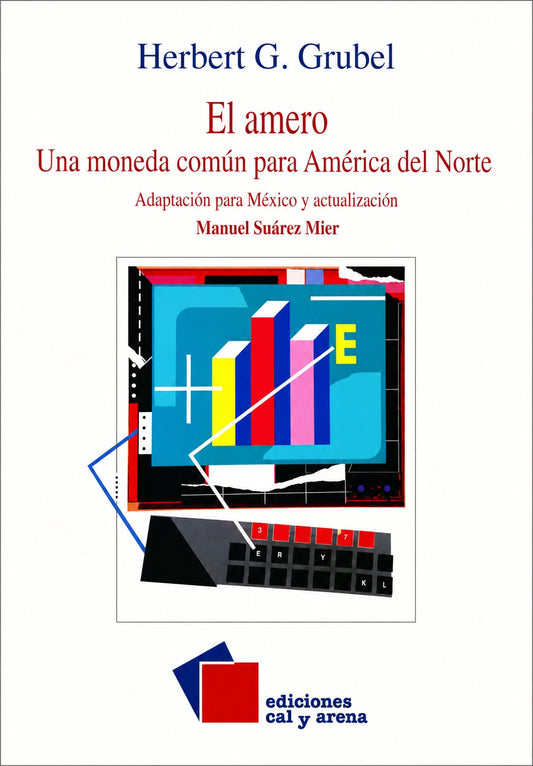 El amero. Una moneda para América del Norte