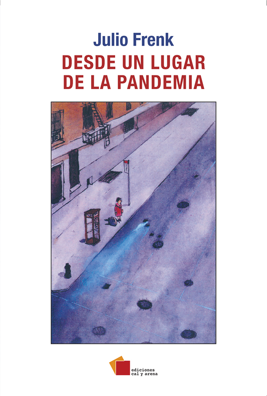 Desde un lugar de la pandemia por Julio Frenk