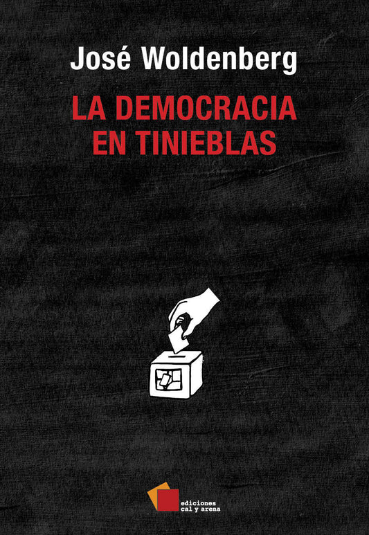 La democracia en tinieblas por José Woldenberg