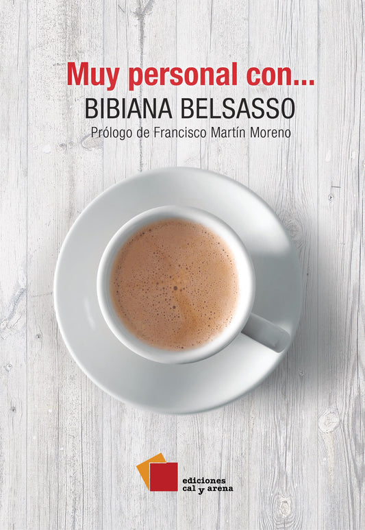 Muy personal con… por Bibiana Belsasso