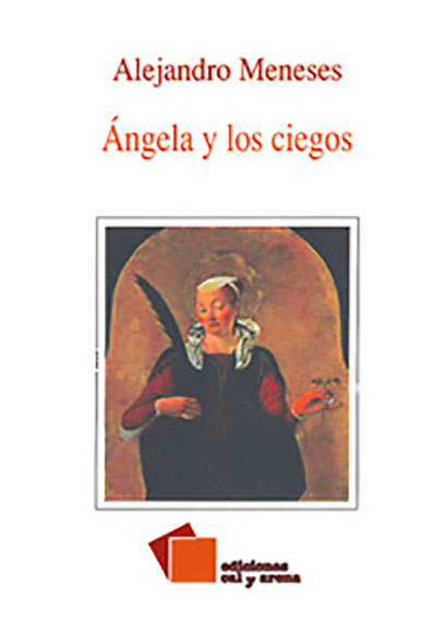 Ángela y los ciegos por Alejandro Meneses