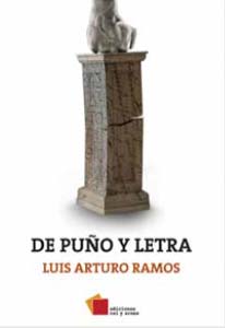 De puño y letra por Luis Arturo Ramos