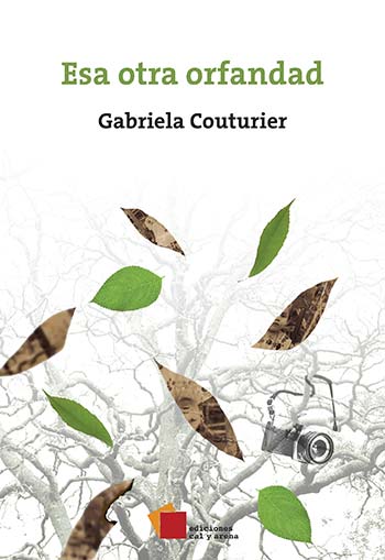 Esa otra orfandad por Gabriela Courtier