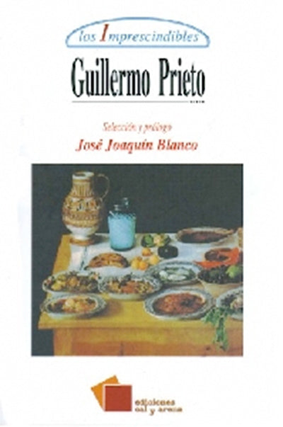 Guillermo Prieto por José Joaquín Blanco