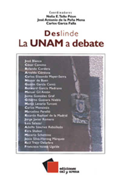 Deslinde. La UNAM a debate por varios autores