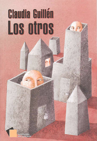 Los otros por Claudia Guillén