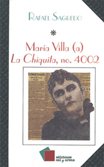 María Villa (a) La Chiquita, no. 4002 por Rafael Sagredo